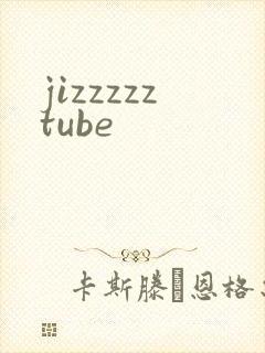 jizzzzztube