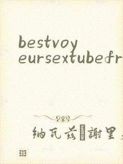 bestvoyeursextubefreepornxxxvideos