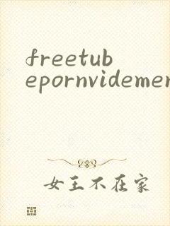 freetubepornvidemenxxx