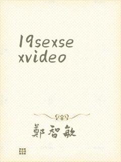 19sexsexvideo