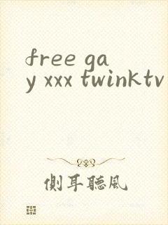 free gay xxx twinktv