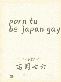porn tube japan gay