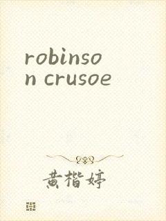 robinson crusoe