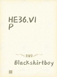 HE36.VIP