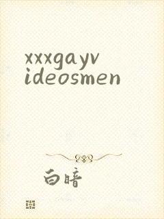 xxxgayvideosmen