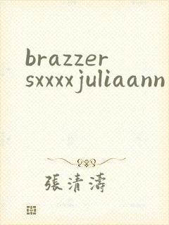 brazzersxxxxjuliaann