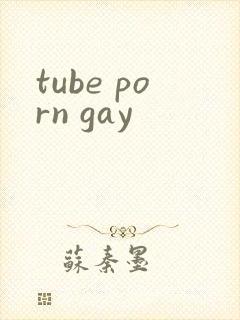tube porn gay