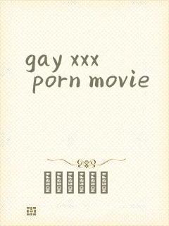 gay xxx porn movie
