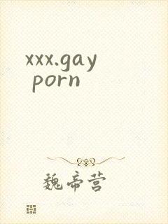 xxx.gay porn