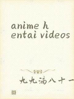 anime hentai videos