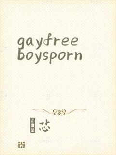 gayfreeboysporn
