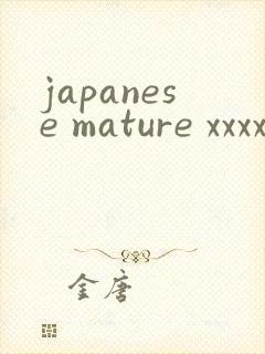 japanese mature xxxx tube