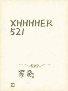 XHHHHER521
