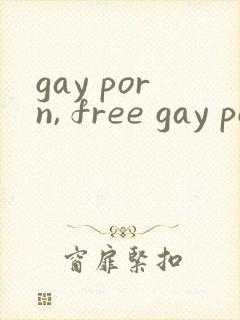 gay porn, free gay porn
