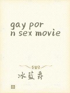 gay porn sex movie
