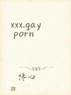 xxx.gay porn