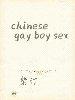 chinese gay boy sex