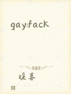 gayfack