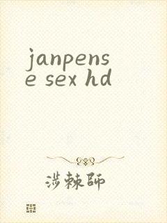 janpense sex hd