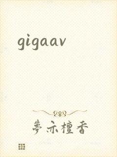 gigaav