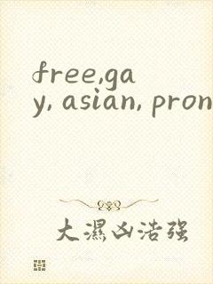free,gay, asian, pron