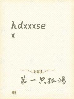 hdxxxsex
