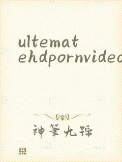 ultematehdpornvideos