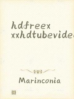 hdfreexxxhdtubevideos