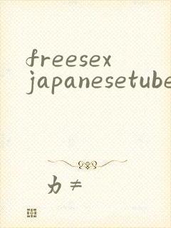 freesexjapanesetube