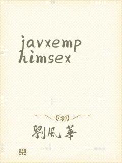 javxemphimsex