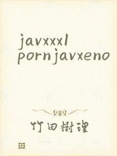 javxxx1pornjavxeno