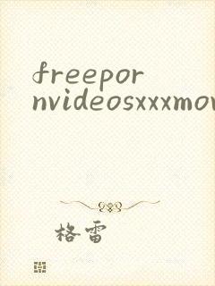 freepornvideosxxxmovides