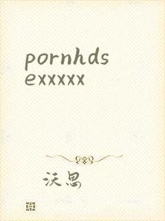 pornhdsexxxxx