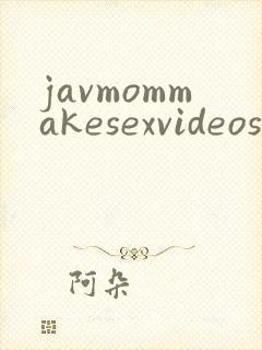 javmommakesexvideos