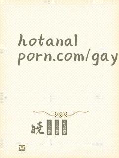 hotanalporn.com/gay/