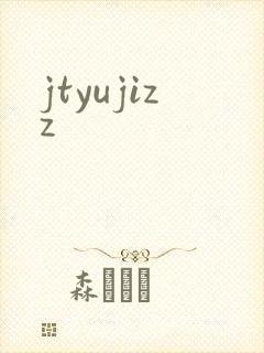 jtyujizz
