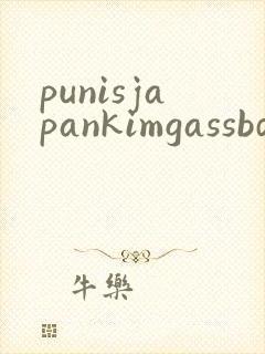 punisjapankimgassbdsmtube