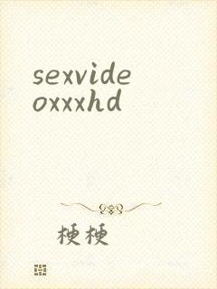 sexvideoxxxhd