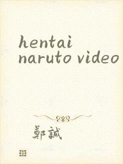 hentai naruto video