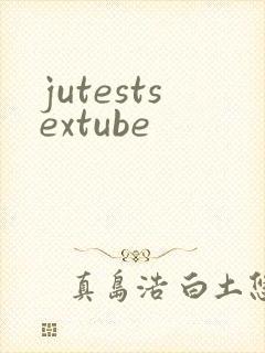 jutestsextube