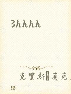 3hhhh