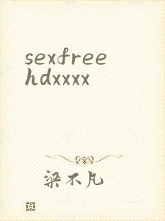 sexfreehdxxxx