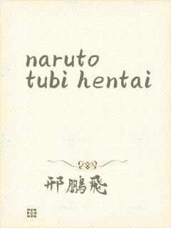 naruto tubi hentai