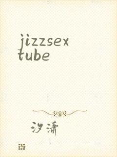 jizzsextube