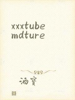 xxxtubemdture