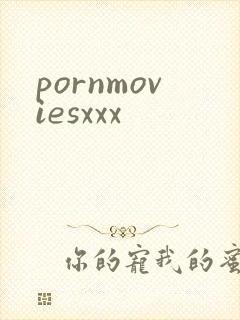 pornmoviesxxx