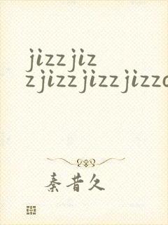 jizzjizzjizzjizzjizzcom