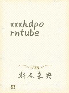 xxxhdporntube