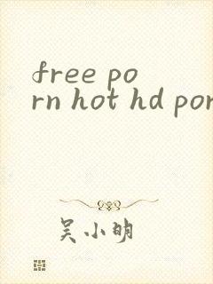 free porn hot hd porno麻豆封面