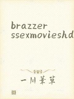 brazzerssexmovieshd